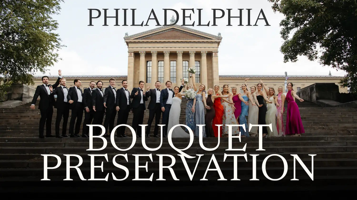 Philadelphia Wedding Bouquet Preservation